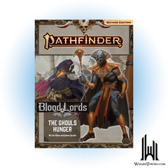 PATHFINDER 184 BLOOD LORDS 4: THE GHOULS HUNGER